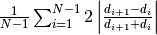 \frac{1}{N-1}\sum_{i=1}^{N-1} 2\left| \frac{d_{i+1}-d_{i}}{d_{i+1}+d_{i}}\right|